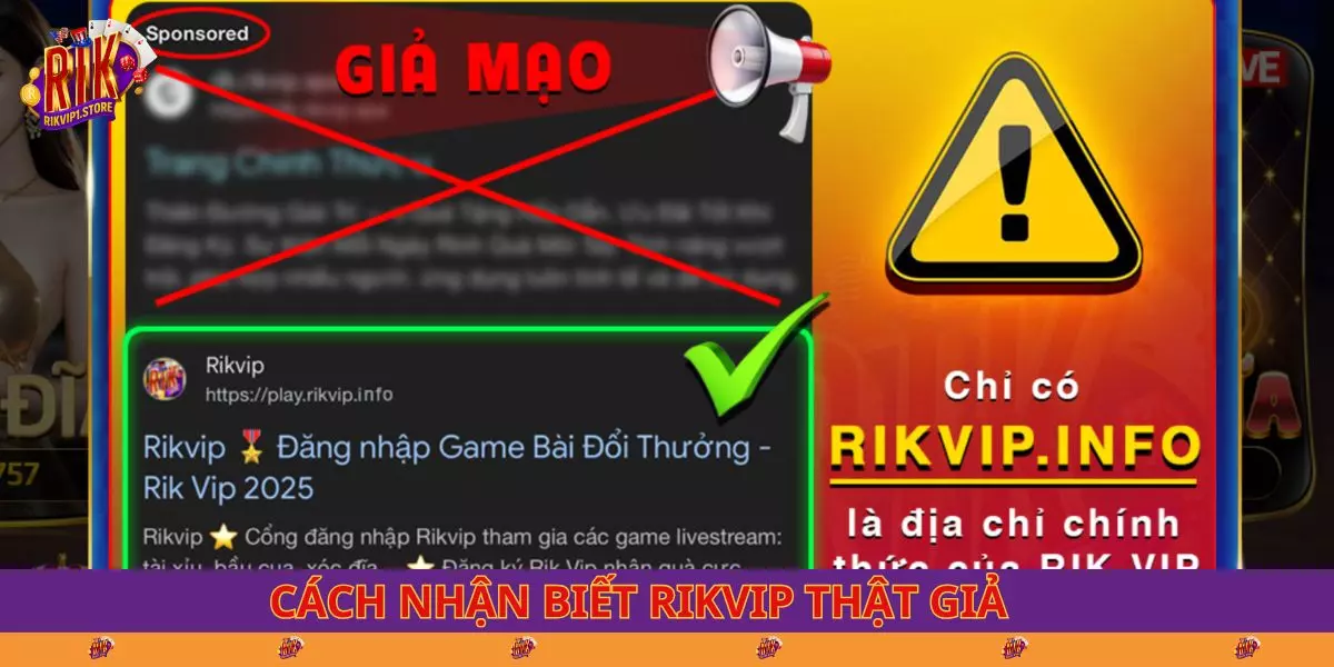 Phân biệt RIKVIP thật giả