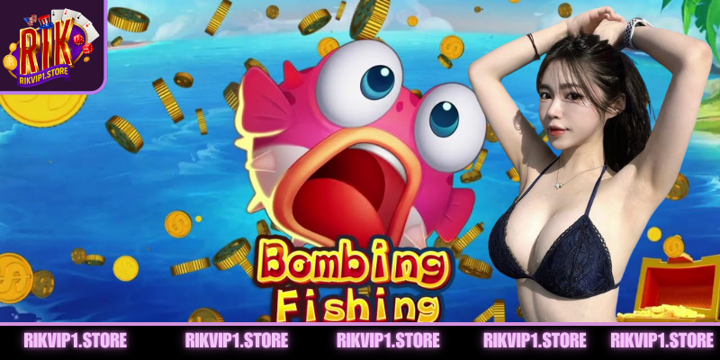 Nguyên lý hoạt động của game bombing Fishing